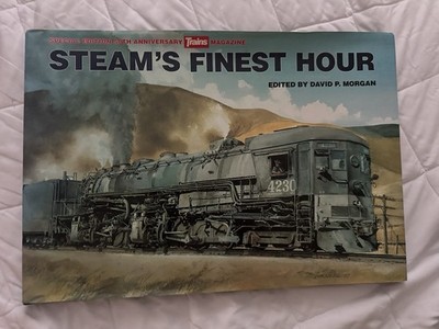Steam s Finest Hour 50th Anniversary Edition Hardcover Book