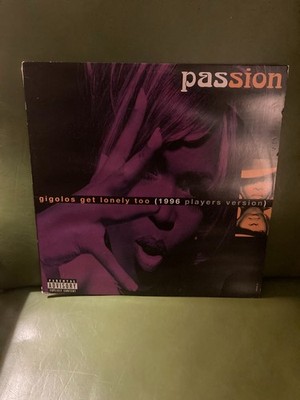Passion - Gigolos Get Lonely Too 12'' Vinyl Single (1996 Players Version) VG+