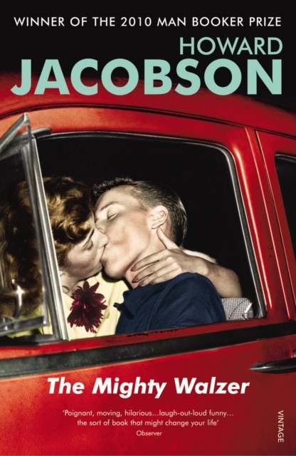 The Mighty Walzer by Howard Jacobson (Paperback Book)