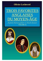 Trois Favorites Anglaises Du Moyen-ÂGe Olivier Lechevrel Taschenbuch FranzöSisch