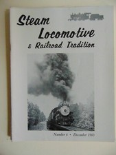 Steam Locomotive & Railroad Tradition Magazine December 1960 no 6