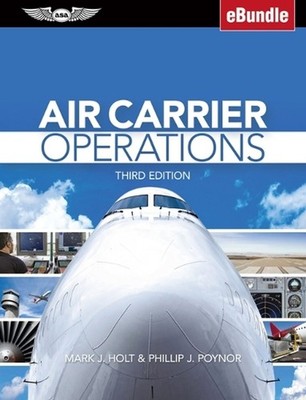 Air Carrier Operations: (Ebundle) by Mark J. Holt (English) Hardcover Book
