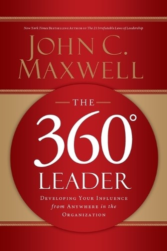 The 360 Degree Leader by John C. Maxwell - - Image 2