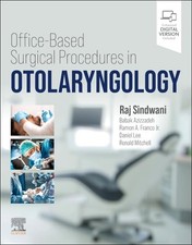 Elsevier - Office-Based Surgical Procedures in Otolaryngology - Hardba - C245z