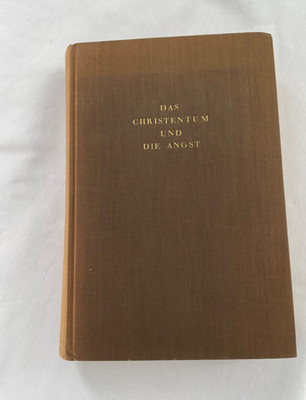 Das Christentum und die Angst von Oskar Pfister