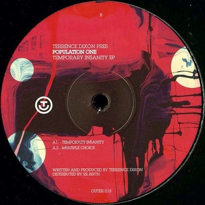 Terrence Dixon Pres Population One    Temporary Insanity EP OUTER 018 Vinyl