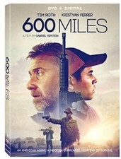 600 Miles [DVD + Digital], Good DVD, Kristyan Ferrer,Tim Roth, Gabriel Ripstein