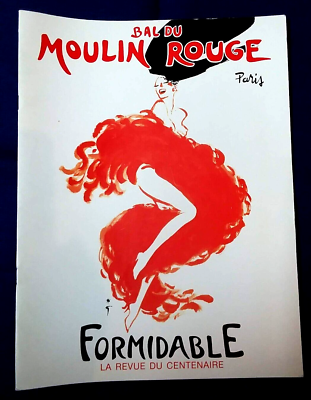 ムーランルージュFormidable La RevueDu Centenaire Vintage ~ Bal Du Moulin Rouge ~ Paris ~ Formidable ~ Program