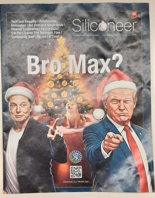 President Trump & Elon Musk Bro Max Cover Siliconeer Magazine Dec. 2024