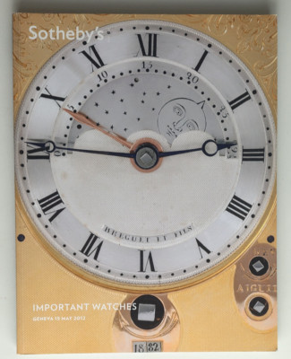Sotheby's, Important Watches, Geneva 15 May 2012
