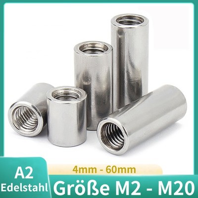 Gewindemuffen M2 M3 M4 M5 - M20 Rund Verbindungsmutter Langmutter Edelstahl V2A