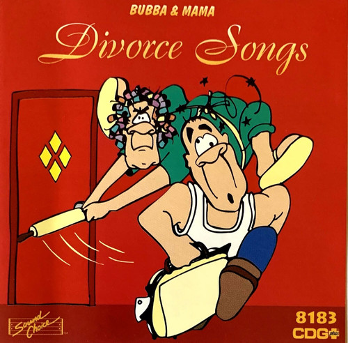 SOUND CHOICE SPOTLIGHT - MAMA & BUBBA DIVORCE SONGS - SC8183 - WOW!