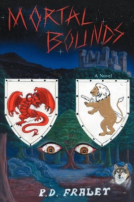 P. D. Fraley | Mortal Bounds | Taschenbuch | Englisch (2008) | iUniverse