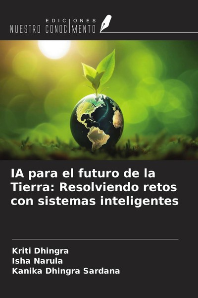 Ia Para El Futuro De La Tierra: Resolviendo Retos Con Sistemas Inteligentes Buch-image