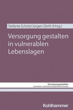 Versorgung gestalten in vulnerablen Lebenslag...