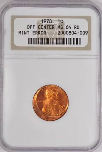 1978 OFF CENTER Lincoln Memorial Cent NGC MS 64 RD MS64 RED Mint Error Coin 1C