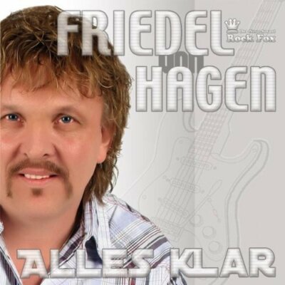 Friedel von Hagen Alles klar  [CD]