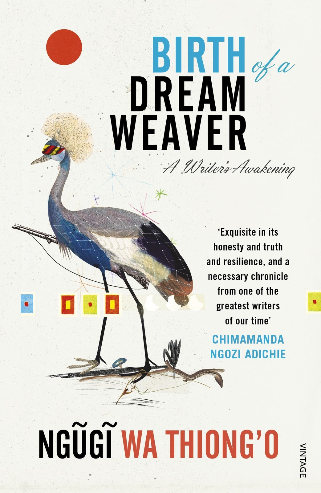 Thumbnail - Ngugi Wa Thiong'o | Birth Of A Dream Weaver | Taschenbuch | Englisch