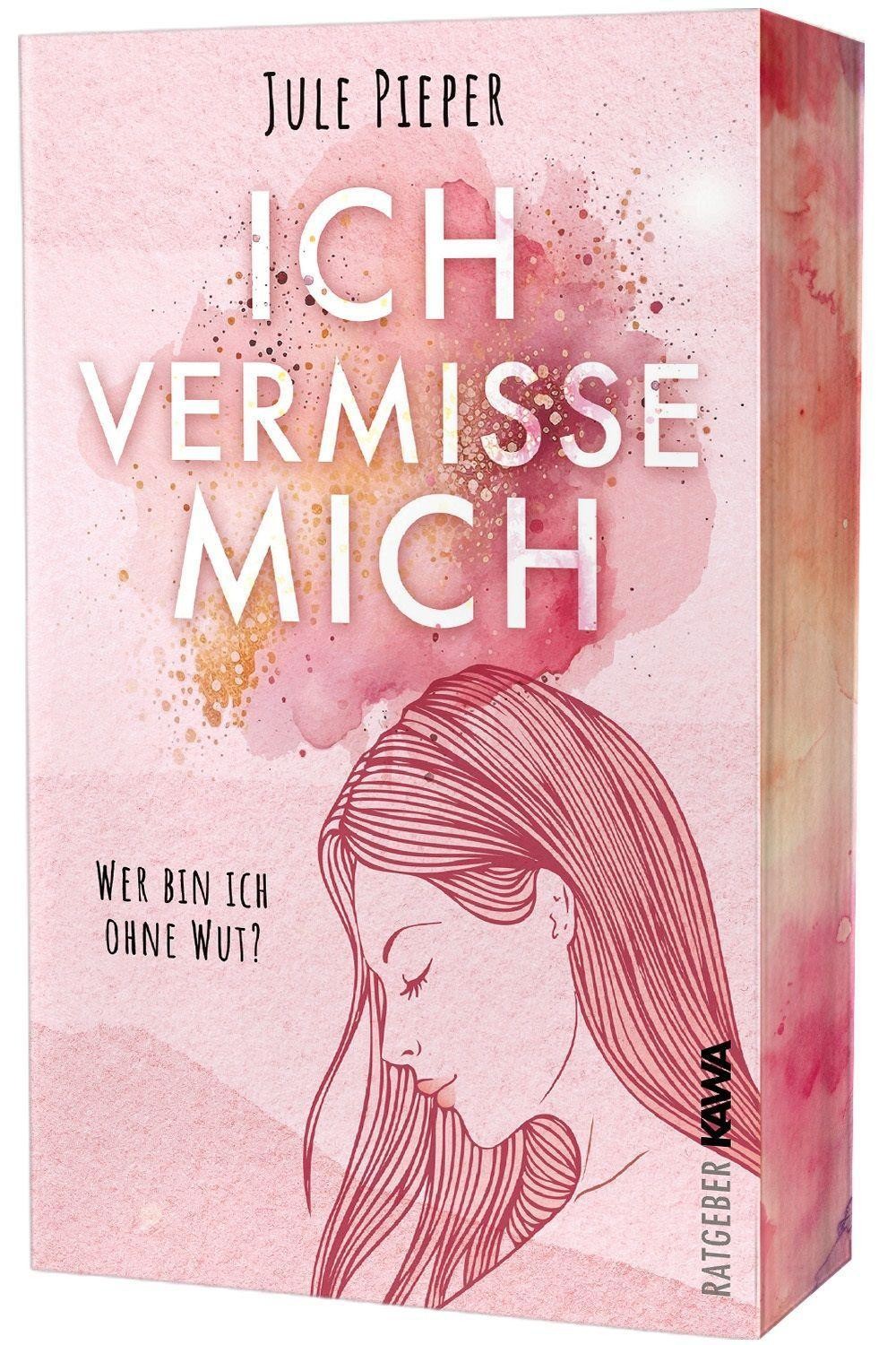 Ich vermisse mich Jule Pieper