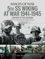 Ian Baxter / 5Th SS Division Wiking At War 1941-1945: Histor ... 9781526721341