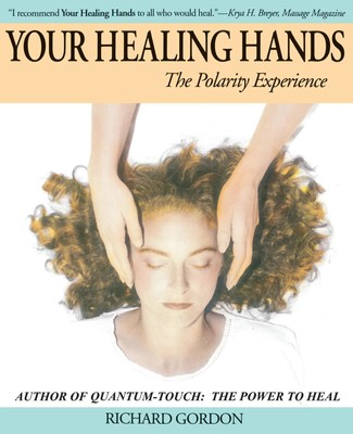 Richard Gordon | Your Healing Hands | Taschenbuch | Englisch (2004)