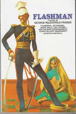 FLASHMAN (1984) George MacDonald Fraser -Plume Books Later Printing TPB