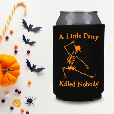 Halloween Party Can Coolers, A Little Party Killed Nobody, Funny GIft and Treats