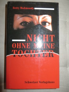 Nicht Ohne Meine Tochter Buch Nicht Ohne Meine Tochter Buch