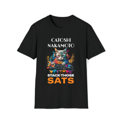 Catoshi Nakamoto Stack Those SATS Bitcoin BTC Unisex Cotton Crewneck T-Shirt