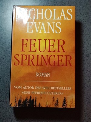 Feuerspringer von Nicholas Evans - HC - Buch 