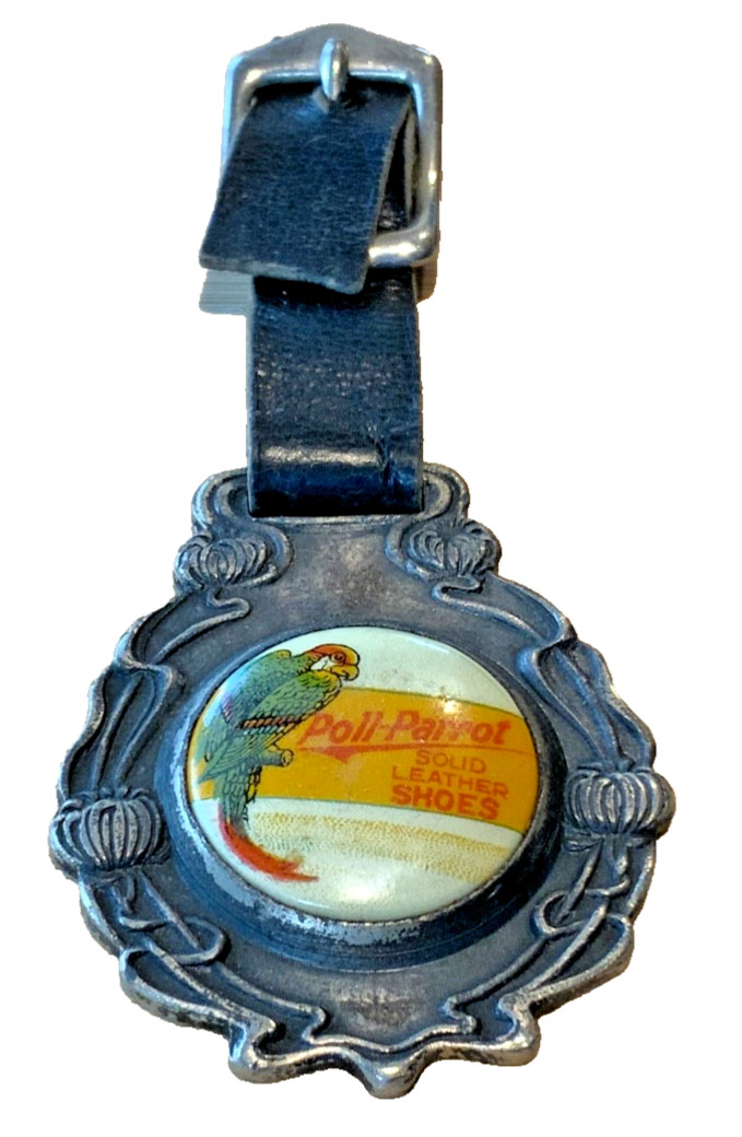 Vintage Poll Parrot Watch Fob Brand Shoes Celluloid Front Advertising
