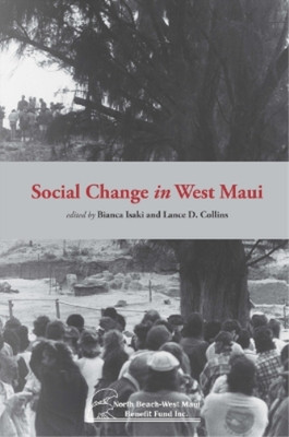 Lance D. Collins Social Change in West Maui (Paperback) (UK IMPORT)