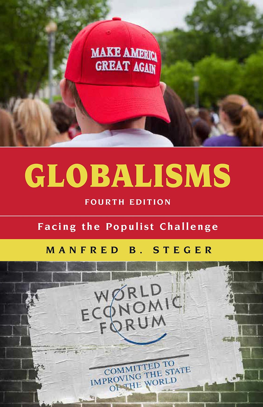 Globalisms - Fourth Edition: Facing the Populist Challenge (Glob