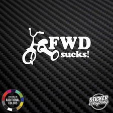 Fwdsucks 6 Vinyl Decal Sticker Fits Trike Jdm Euro Fresh Truck Ftw Awd Vw Rwd
