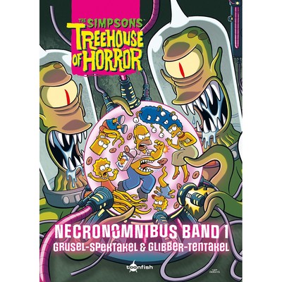 The Simpsons: Treehouse of Horror Necronomnibus. Band 1: Grusel-Spektakel & ...