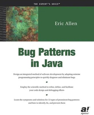 Bug Patterns in Java