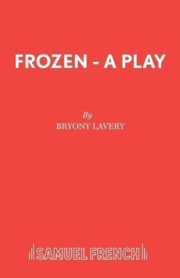 Frozen by Bryony Lavery (English) Paperback Book