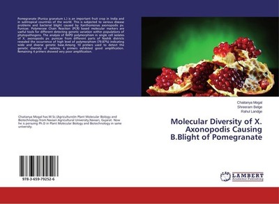 Molecular Diversity of X. Axonopodis Causing B.Blight of Pomegranate Chaitanya M