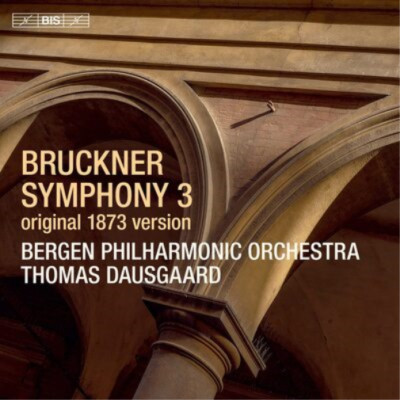 Anton Bruckner Bruckner: Symphony No. 3: Original 1873 Version (CD)