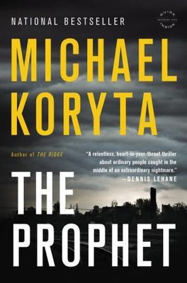 Prophet - Michael Koryta, 9780316122597, paperback