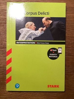 Stark Juli Zeh Corpus Delicti Interpretation, Gebraucht