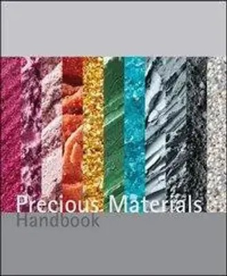 Precious Materials Handbook | Buch | Englisch (2011) | 576 S.