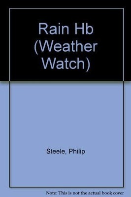 Rain (Weather Watch S.)