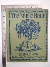 The Music Hour Third Book By Osbourne McConathy 1937 Hardback