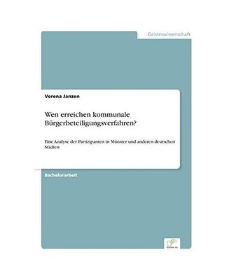 Wen erreichen kommunale Bürgerbeteiligungsverfahren?: Eine Analyse der Partizip