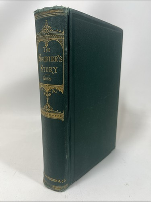 #ad Signed SOLDIER’S STORY OF HIS CAPTIVITY AT ANDERSONVILLE Warren Lee Goss 1870 $59.95