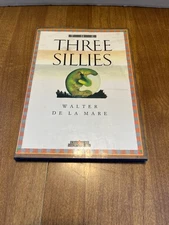 Walter de la Mare THE THREE SILLIES Creative Education, Inc. HC Short Story