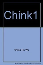 "Chink1" - Paperback, by Cheng-Tsu Wu - Acceptable