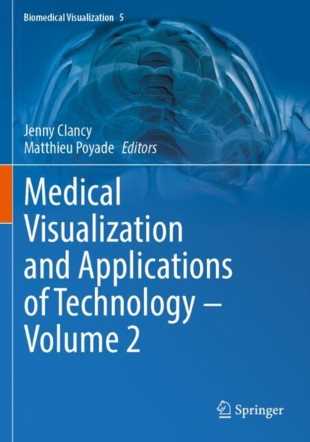 Medical Visualization & Applications Of