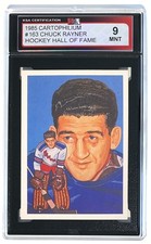 1985 CartophilIum Hall of Fame CHUCK RAYNER #163 KSA Graded 9 Mint